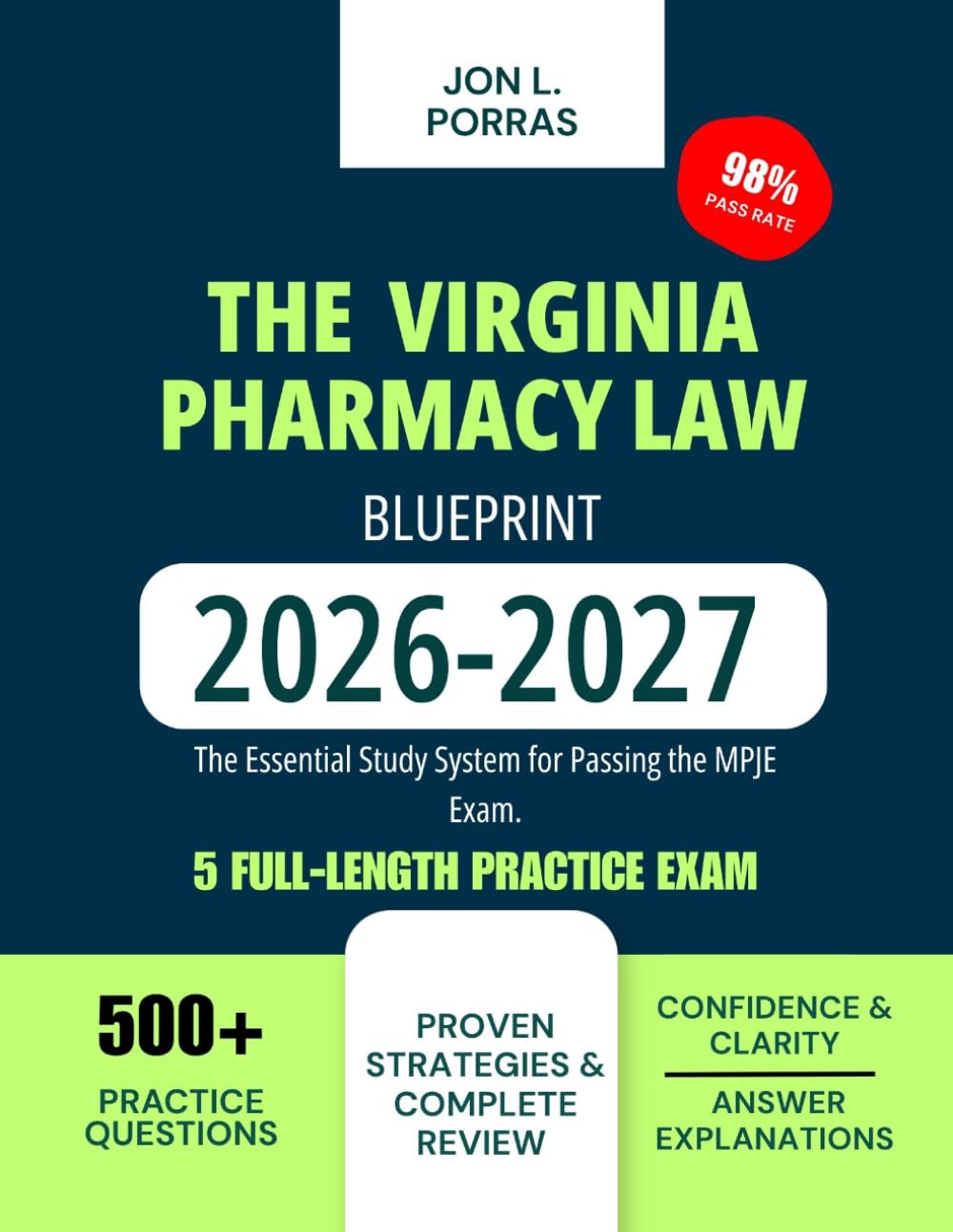 The Virginia Pharmacy Law Blueprint 2026-2027: The Essential Study System for Passing the MPJE Exam.