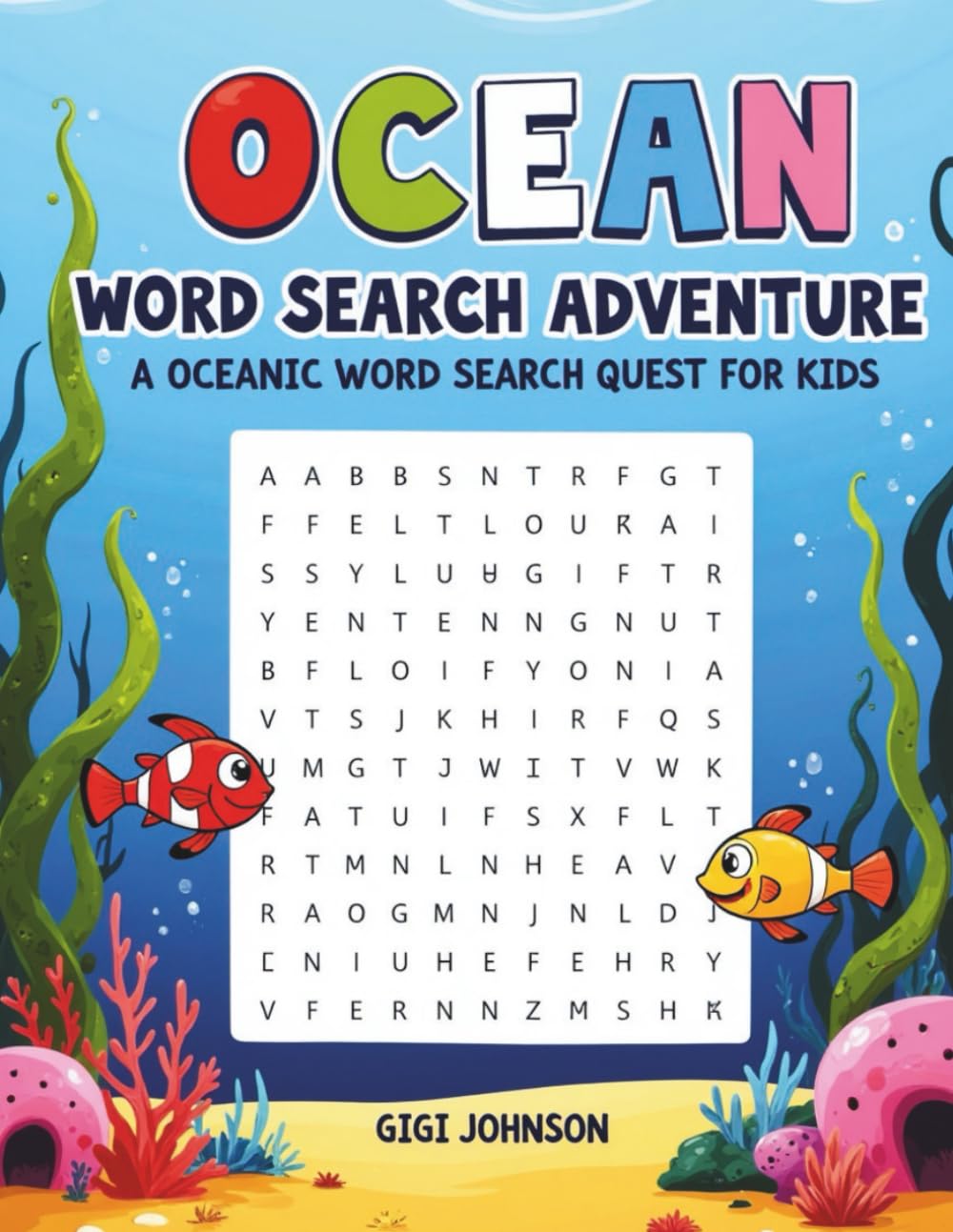 Ocean Word Search Adventure: A Oceanic Word Search Quest for Kids Ages 8–12