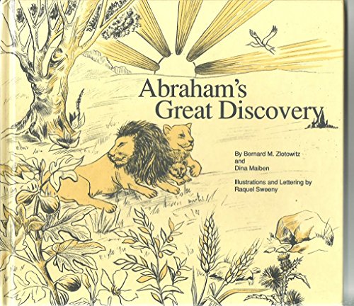 Abraham's Great Discovery