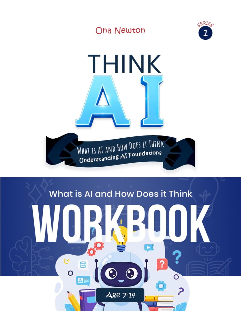 Think AI – Series 1: What Is AI and How Does It Think? | Workbook