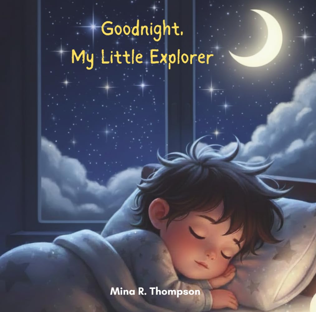 Goodnight, My Little Explorer