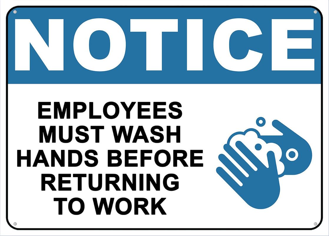 Employees Must Hand Wash Before Returning To Work Aluminum Metal Sign 8"x12" Rust-Free UV Printed 4 Pre-Drilled Holes Durable Weatherproof For Business Use