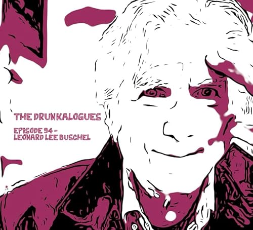 Episode 94 - Leonard Lee Buschel