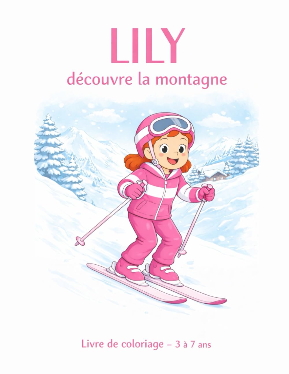 Lily découvre la montagne