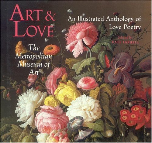 Art & Love: An Illustrated Anthology of Love Po... B000IOEQ62 Book Cover