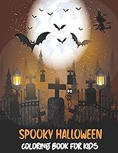 Spooky Halloween Coloring book for Kids: Children Coloring Workbooks for Kids: Boys, Girls with lots of Halloween characte...