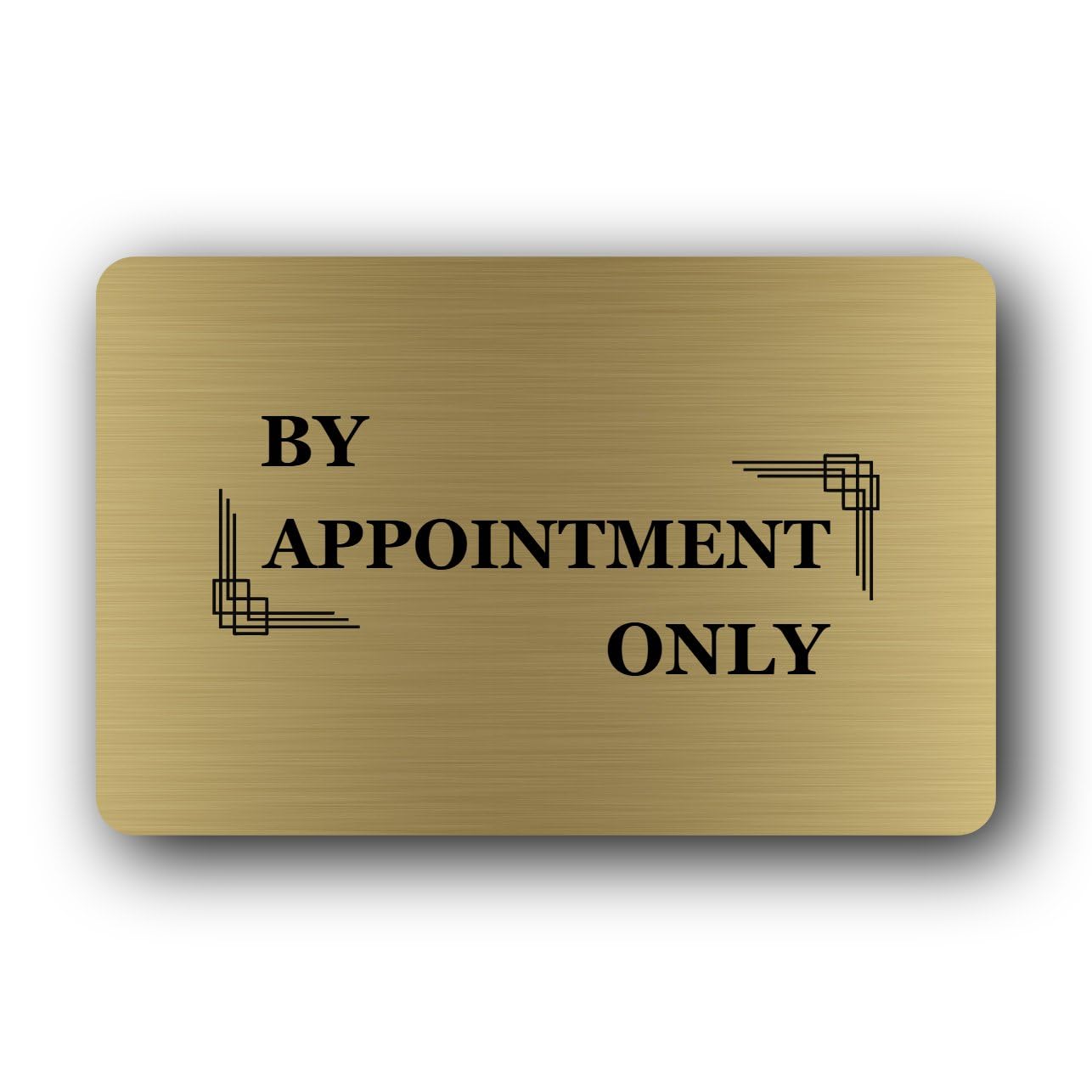 By Appointment Only sign - indicating restricted access without a prior appointment. Sign – 14.0x9.0cm Brushed Aluminium