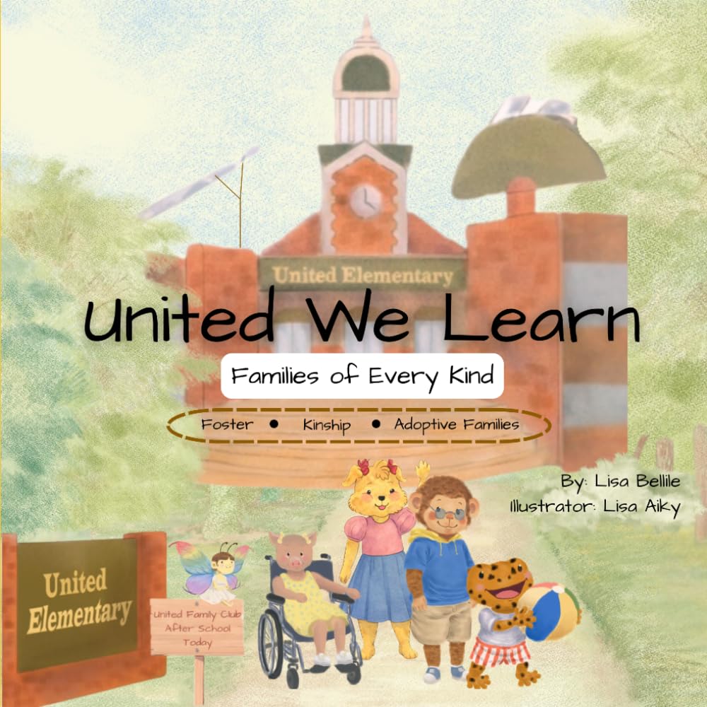 United We Learn: Families of Every Kind