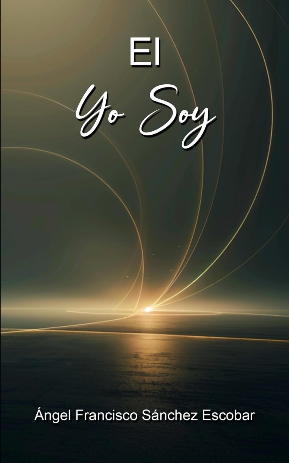 El YO SOY (Libros de estudio-guía sobre Los escritos de Urantia)