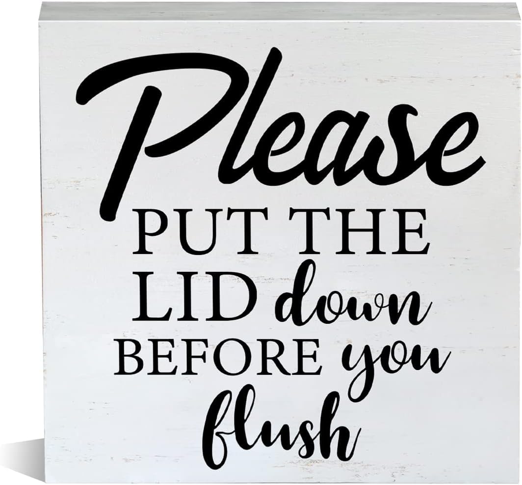 Farmhouse Please Put The Lid Down Before You Flush Wooden Box Sign Bathroom Wood Block Tabletop Decorative Desk Sign Home Toilet Shelf Decor 5x5 Inch