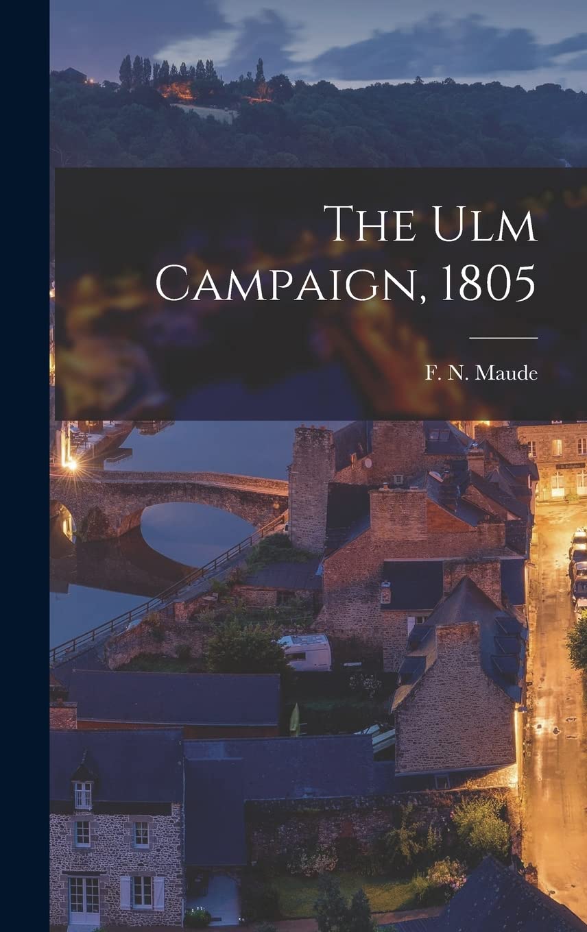 The Ulm Campaign, 1805