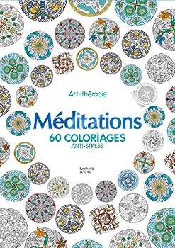 Hardcover Meditations: 60 Coloriages Anti-Stress [French] Book