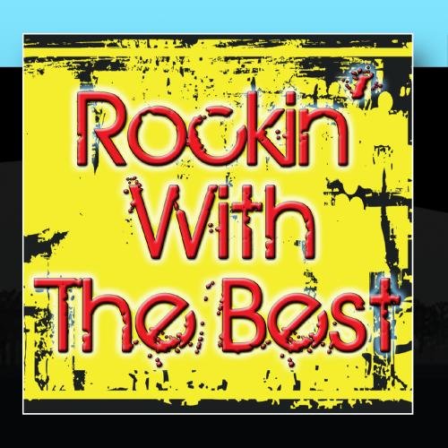 Rockin' With The Best CDs & Vinyl