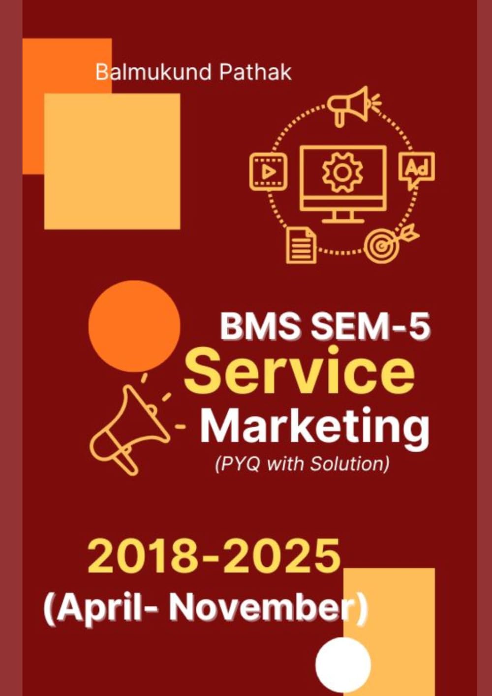 Service Marketing: BMS SEM-5