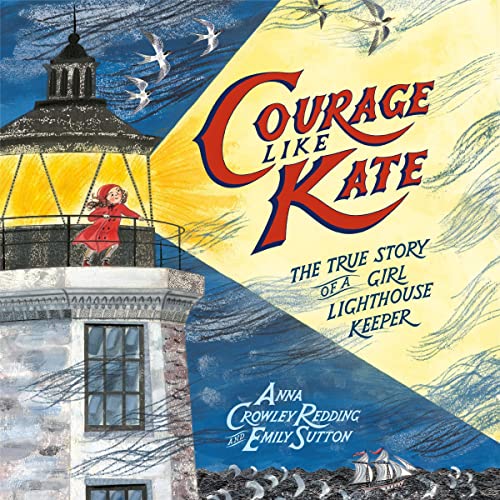Courage Like Kate by Anna Crowley Redding episode artwork