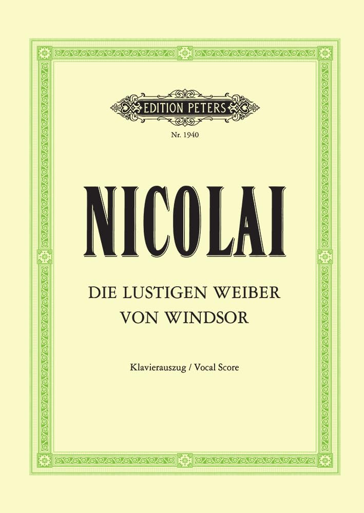 Die Lustigen Weiber Von Windsor the Merry Wives of Windsor Vocal Score: Comic Fantastic Opera in 3 Acts