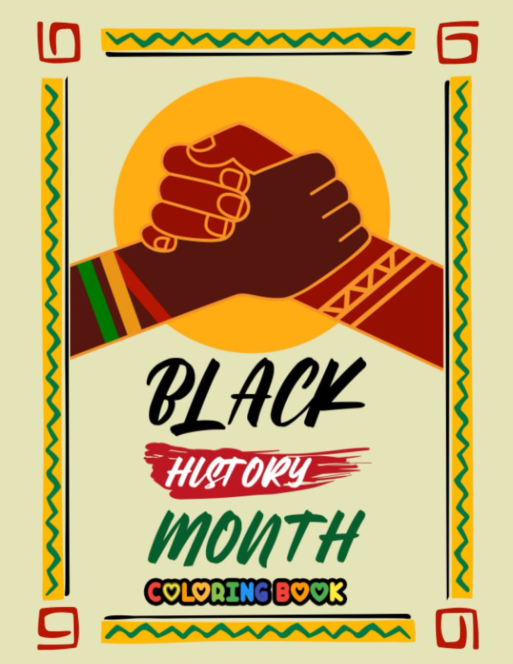 black history coloring book: fun Black History Month Gifts for kids ages 4-8 More Than 30 Inspiring Black Heroes to Color