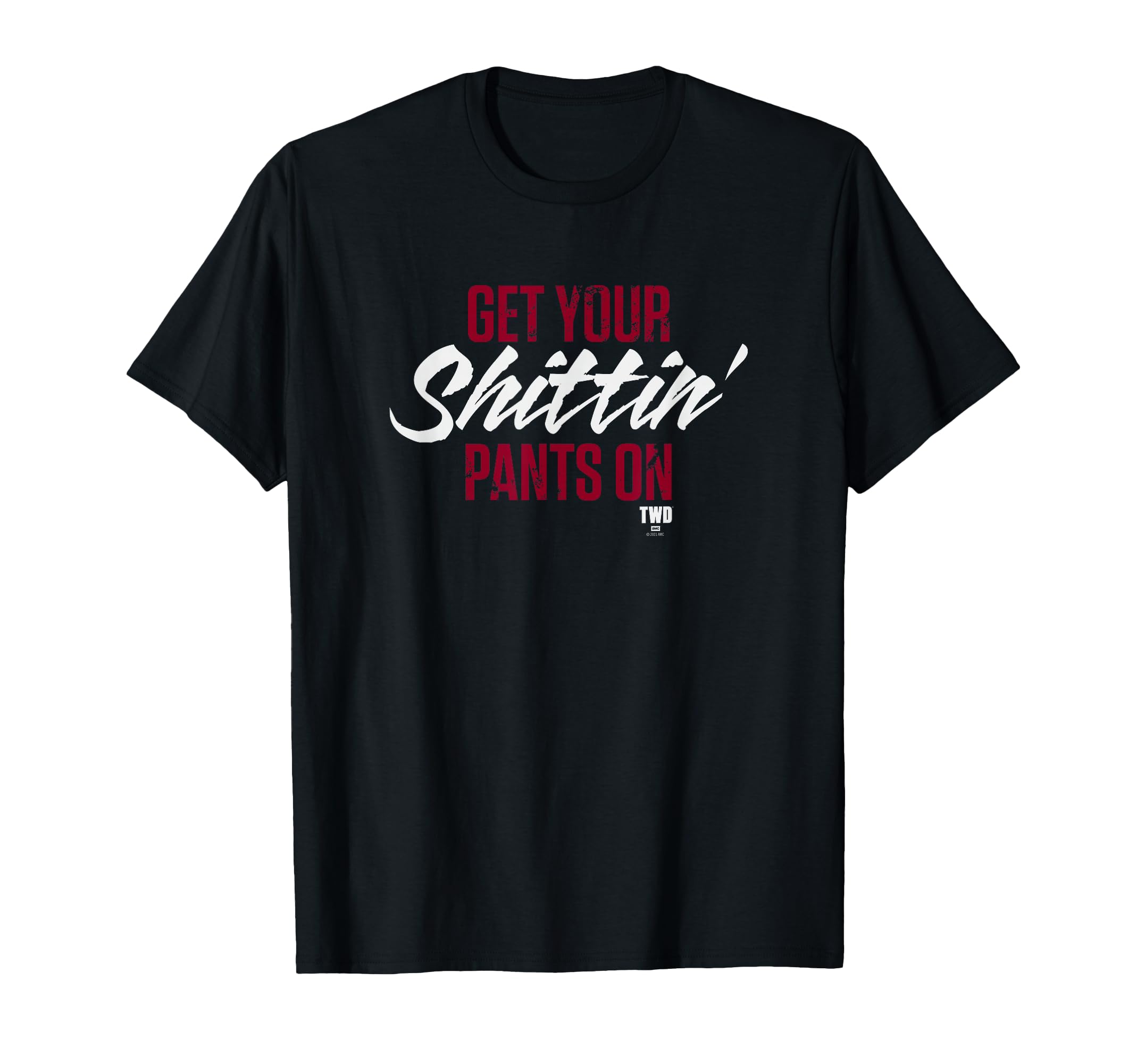 Negan Shittin Pants T-Shirt