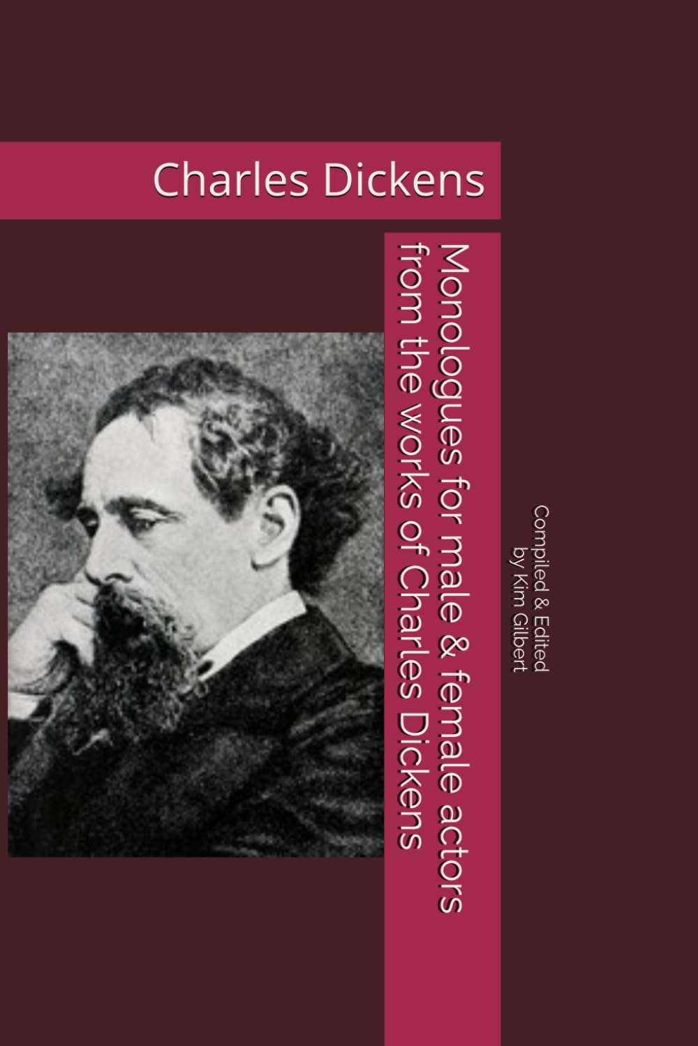 Monologues for male & female actors from the works of Charles Dickens