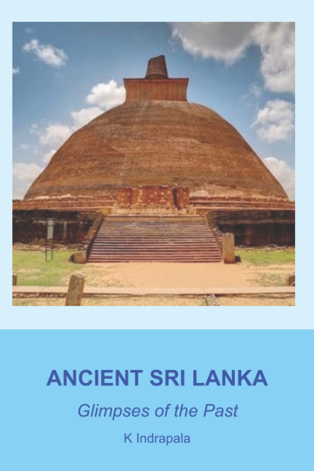 Ancient Sri Lanka: Glimpses of the Past