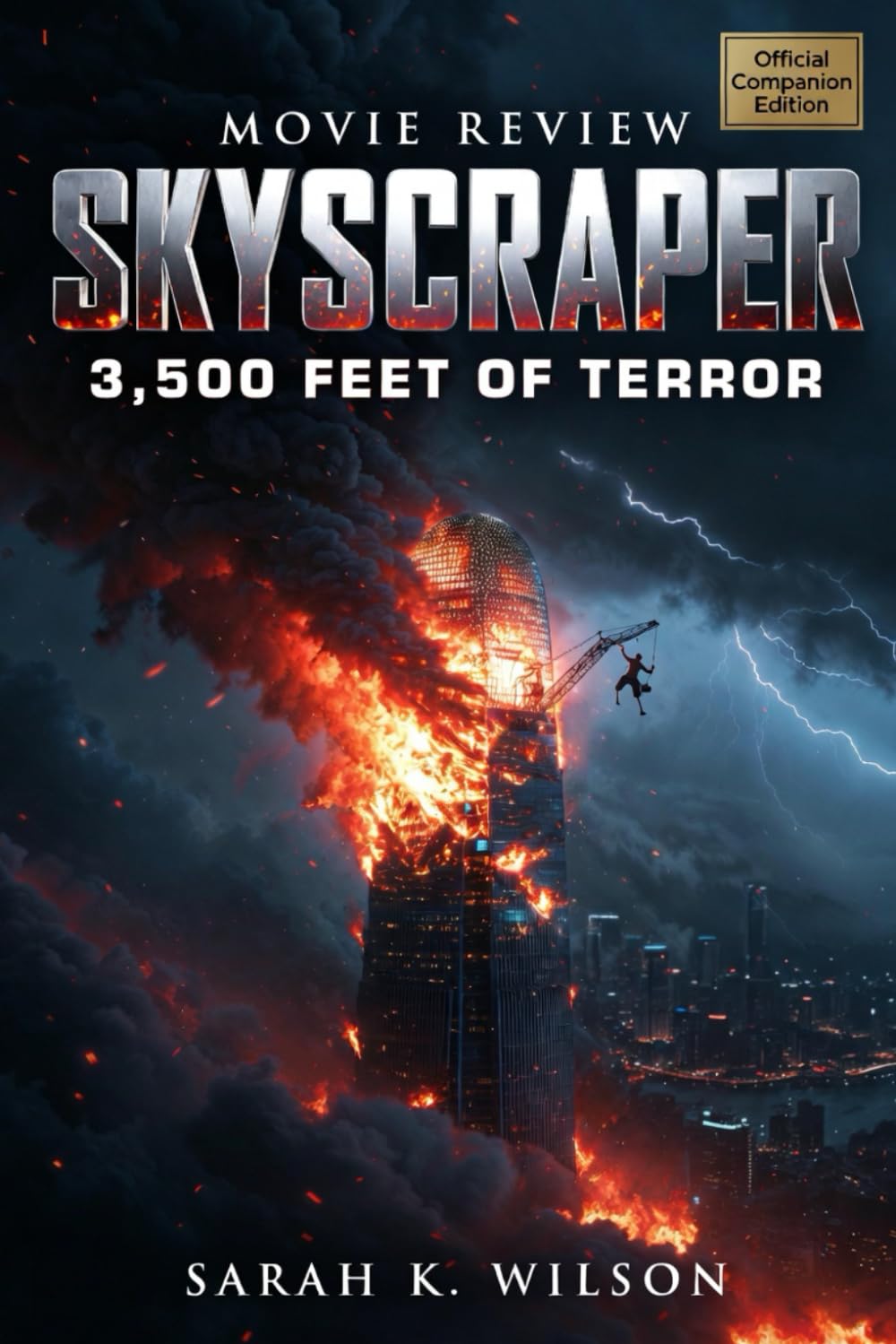 Skyscraper Movie Review: 3,500 Feet of Terror