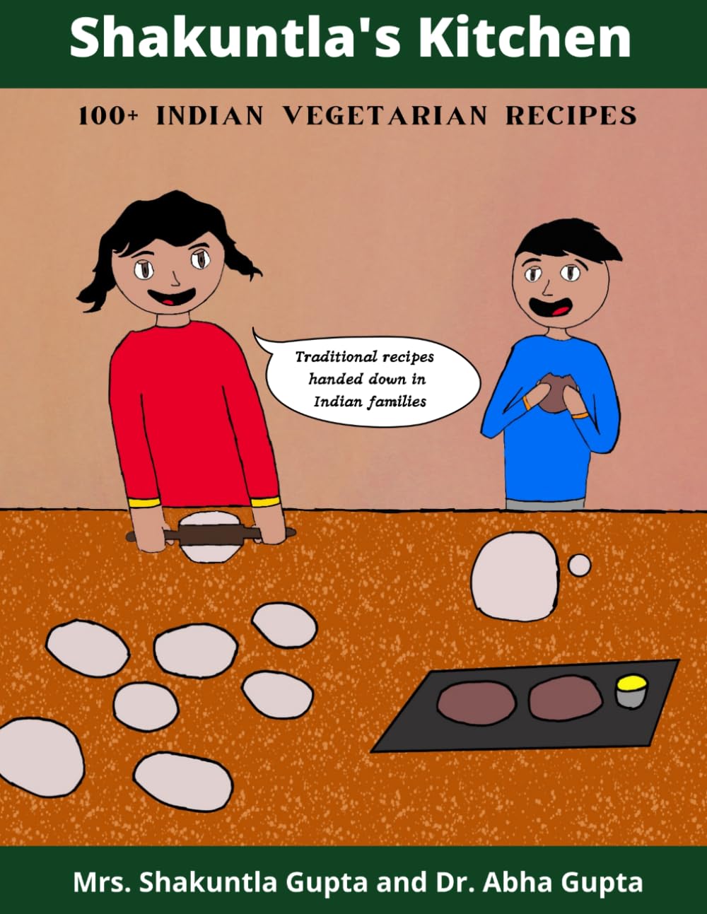 Shakuntla's Kitchen: Indian Vegetarin Recipes