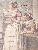 Vieux Livres D'Europe, Inc. Rare Books Catalogue 7 B01M7PMN36 Book Cover