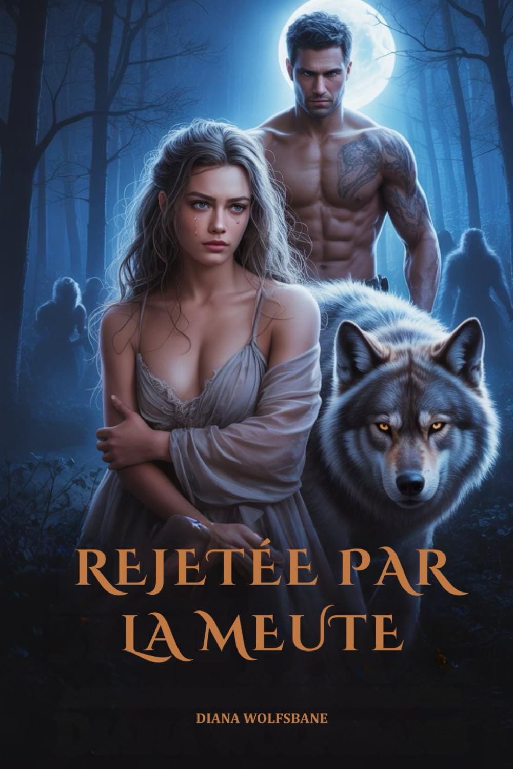 REJETÉE PAR LA MEUTE: Une Romance De Métamorphes Loups-Garous Avec Âme Sœur Rejetée (Les Âmes Sœurs des Loups et les Cœurs Alpha: Une série de romance avec des loups-garous)