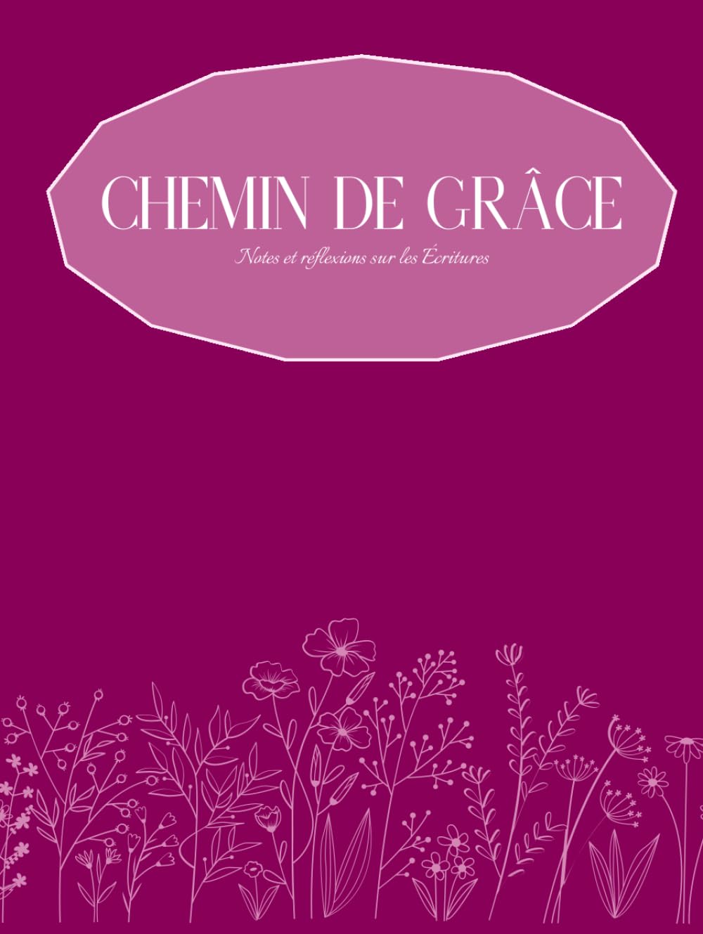 Journal d'étude biblique - Chemin de grâce