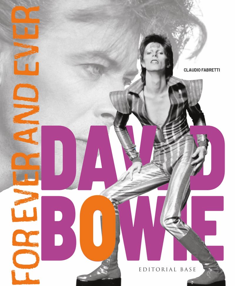 David Bowie. Forever and Ever