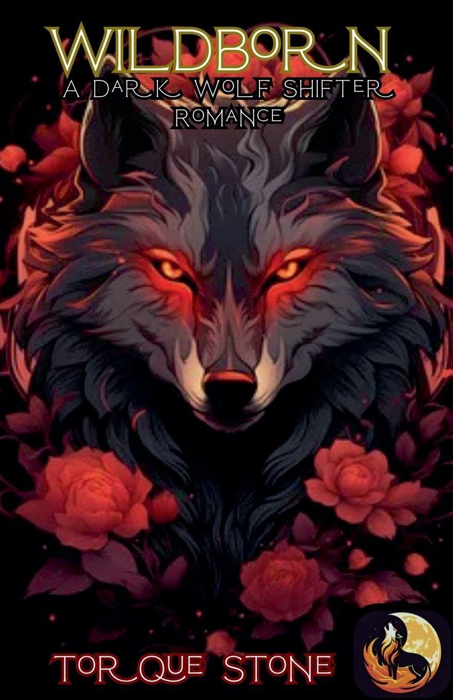 Wildborn: A Dark Wolf Shifter Romance: 1 (Wolf King Chronicles)