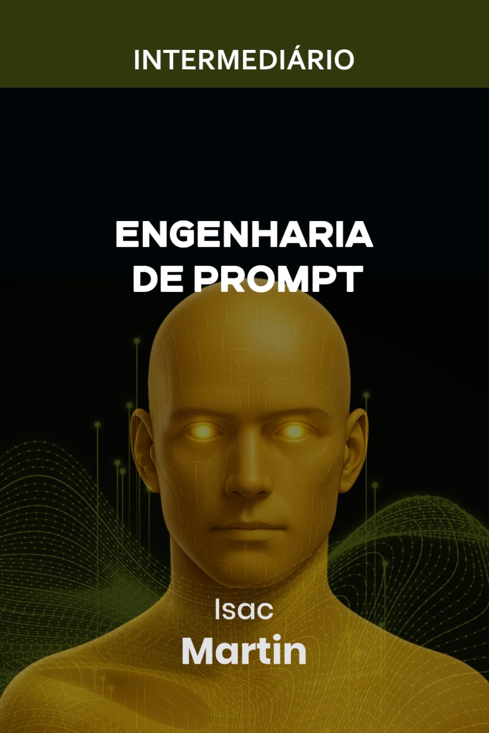 Engenharia de Prompt – Nível Intermediário: Few-Shot, Chain-of-Thought e Aplicações Reais