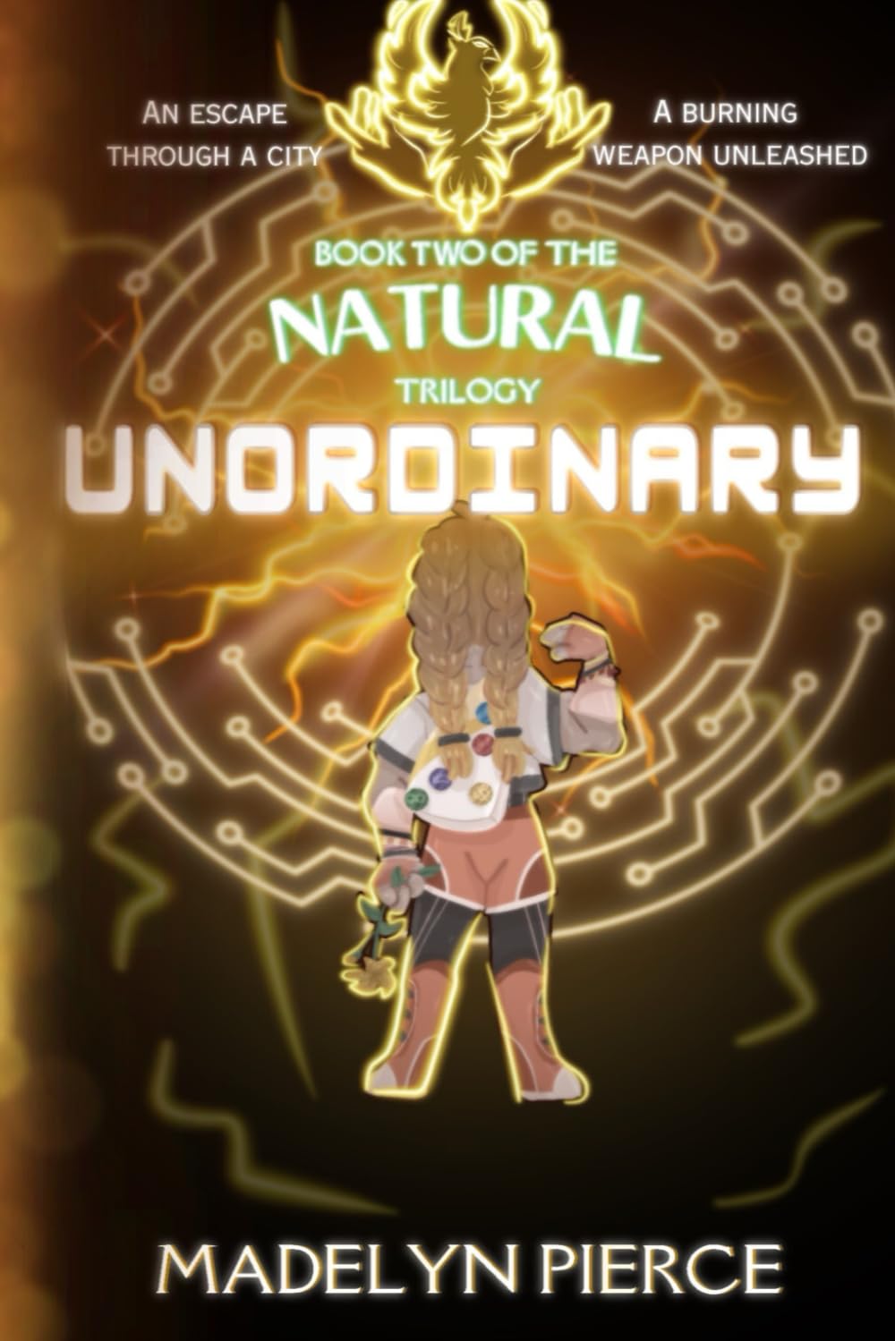 Unordinary: Book Two of The Natural Trilogy