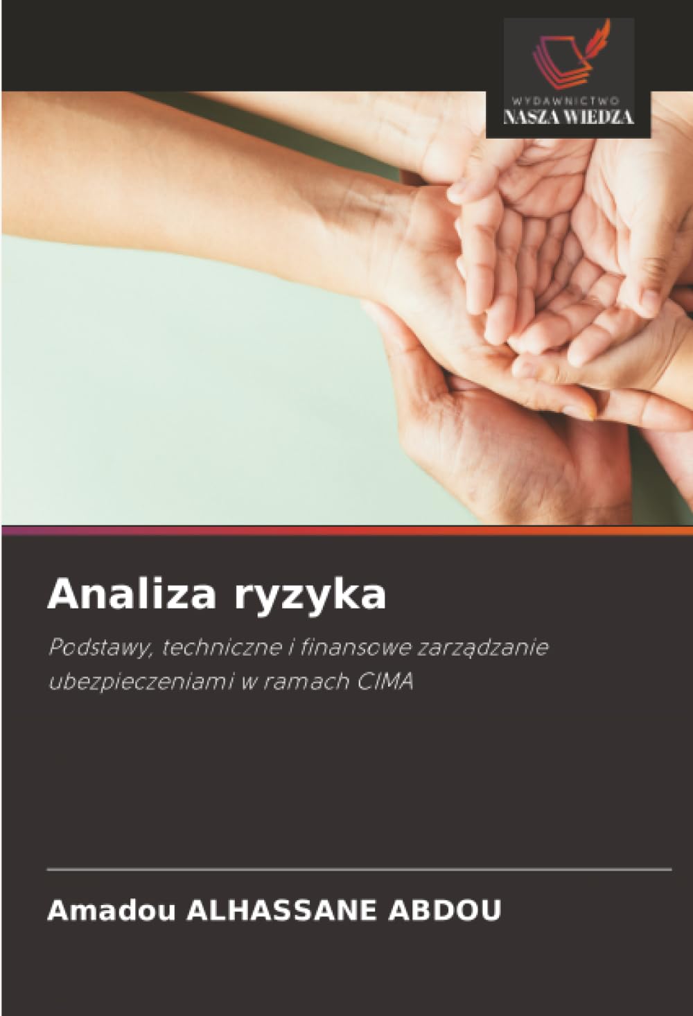 Analiza ryzyka: Podstawy, techniczne i finansowe zarządzanie ubezpieczeniami w ramach CIMA