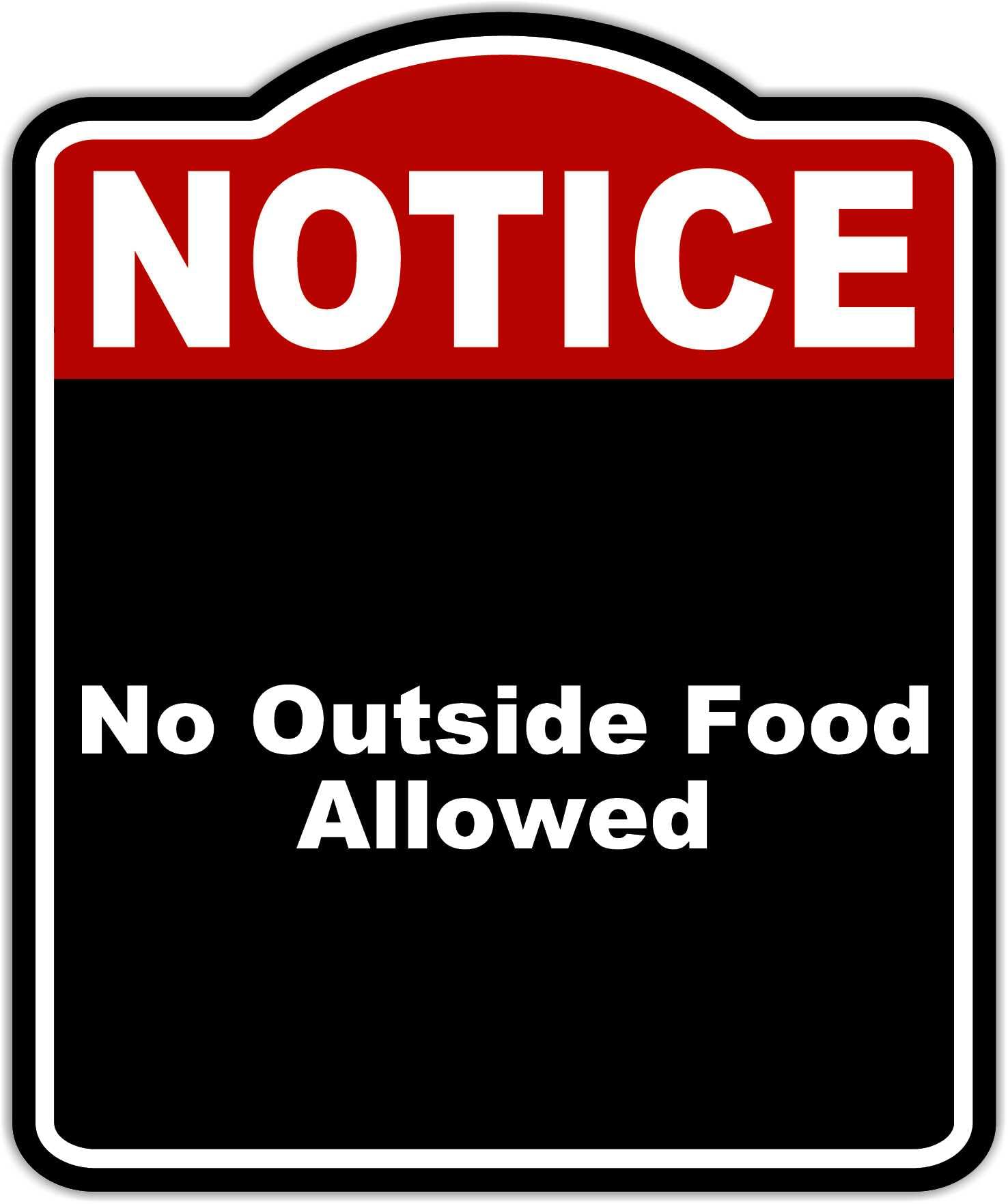 No Outside Food Allowed Notice Red Black Aluminum Composite Sign 8.5 x 10 inches