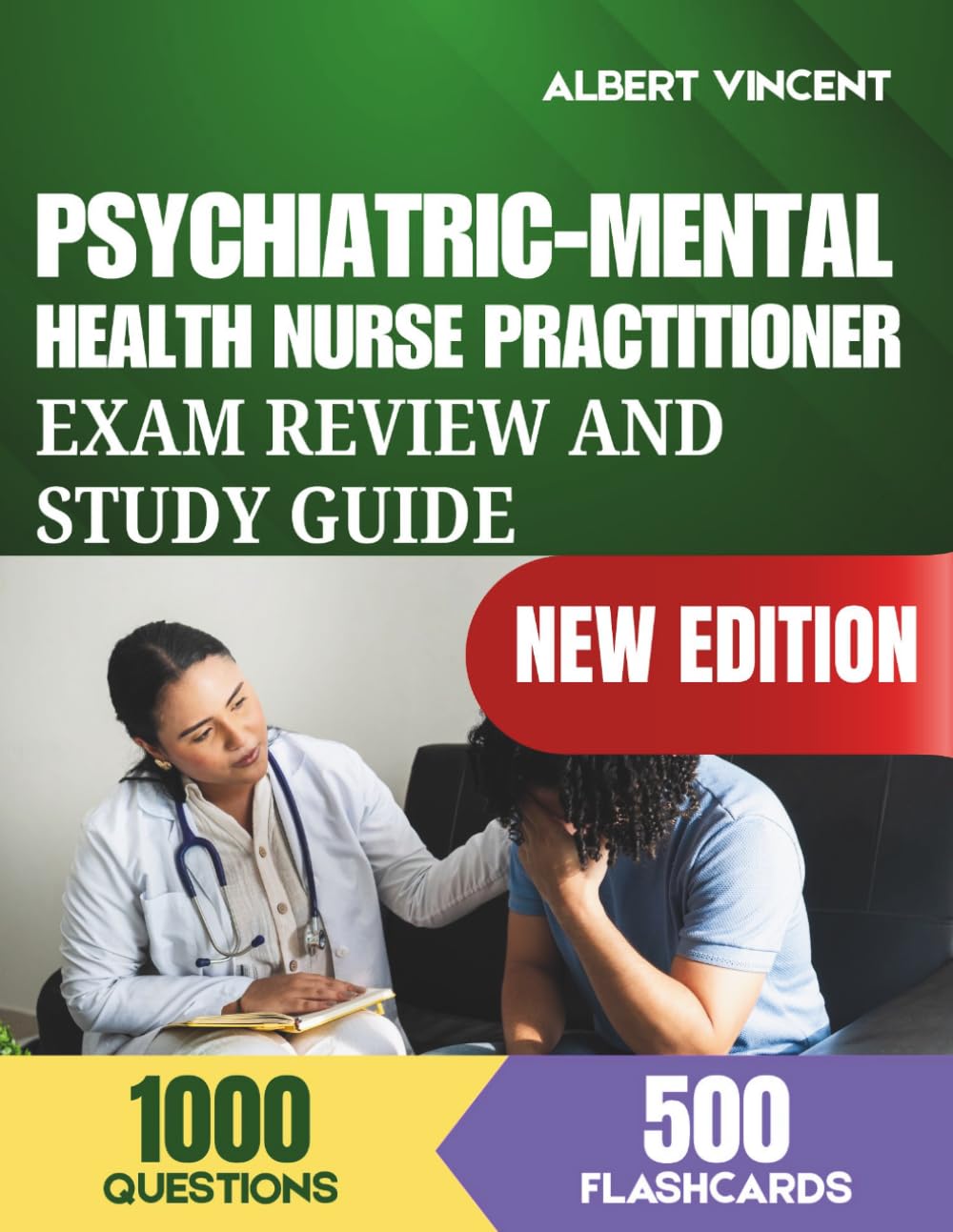 Psychiatric-Mental Health Nurse Practitioner Exam Review and Study Guide