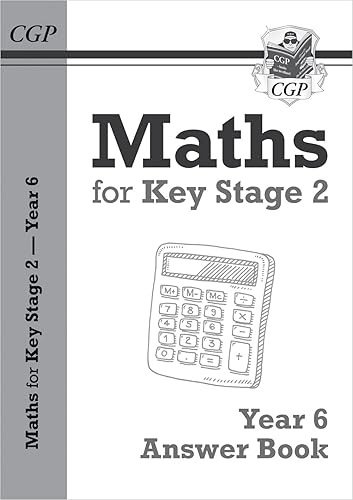 KS2 Maths Answers for Year 6 Textbook (CGP Year 6 Maths)
