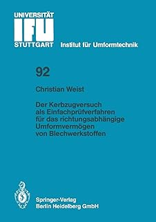 Berichte aus dem Institut für Umformtechnik, Universität Stuttgart, Nr. 92: Der Kerbzugversuch als Einfachprüfverfahren fü...