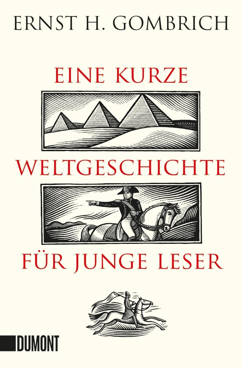 Eine kurze Weltgeschichte für junge Leser: Von der Urzeit bis zur Gegenwart