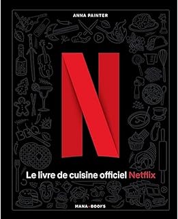 Le livre de cuisine officiel Netflix