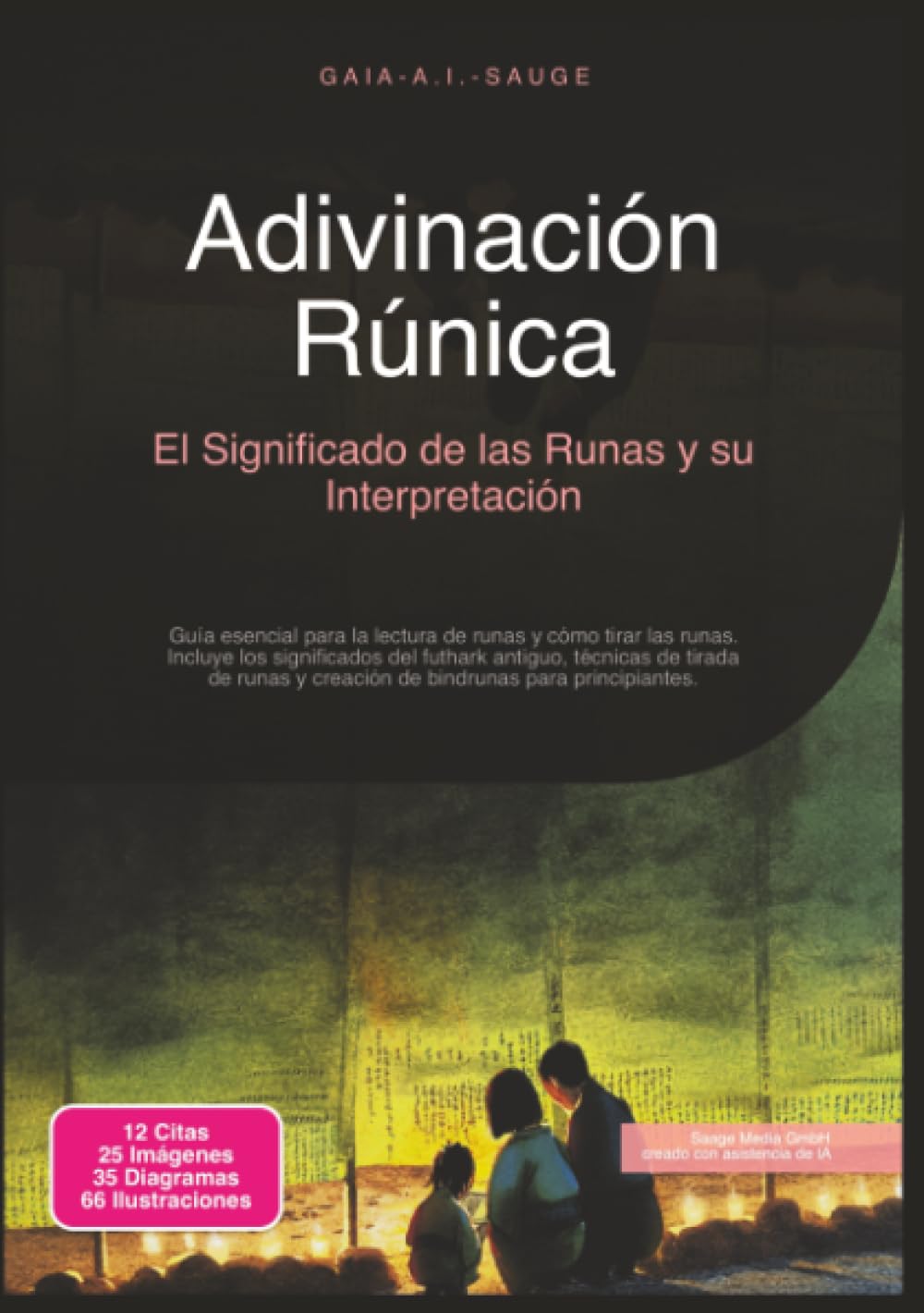 Adivinación Rúnica: El Significado de las Runas y su Interpretación