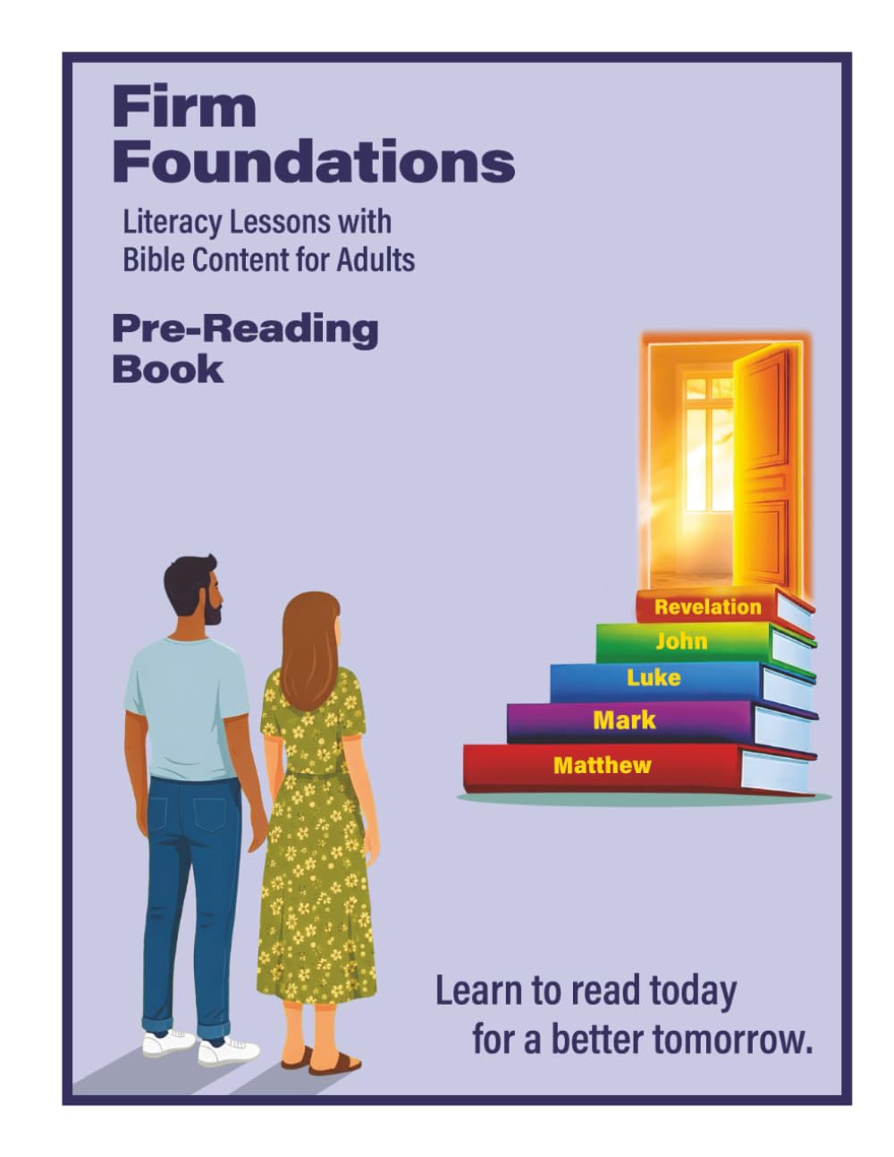 Firm Foundations Pre-Reader: English Literacy lessons with Bible content for adults