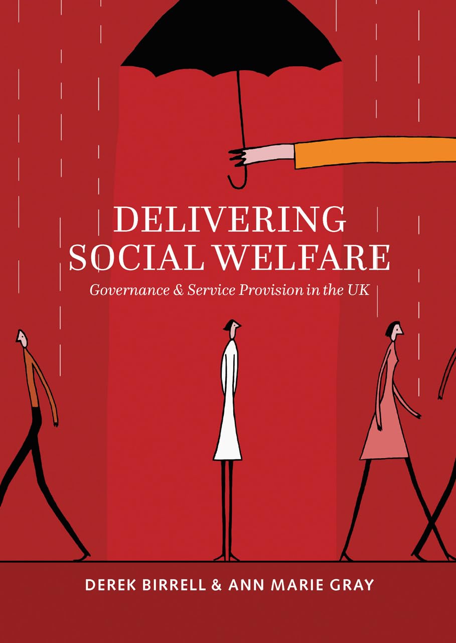 Buy Delivering Social Welfare: Governance and Service Provision in the UK — BookShops.in