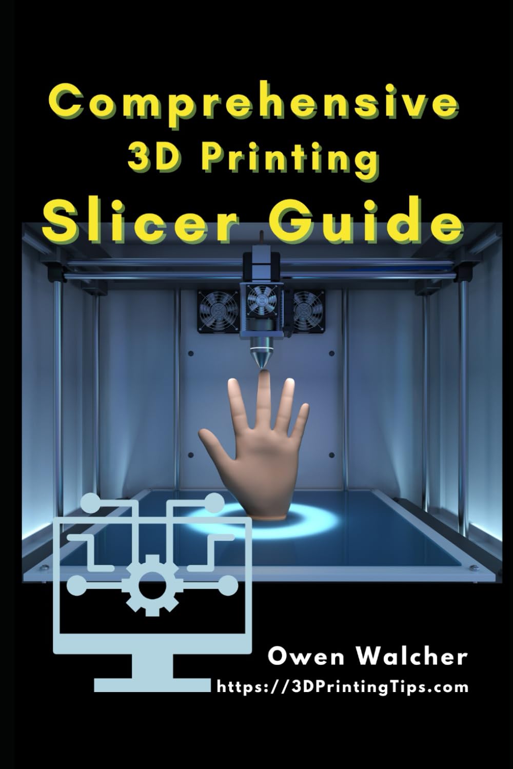 The Comprehensive Guide to 3D Printer Slicing: From basics, to advanced usage, to slicer software troubleshooting tips