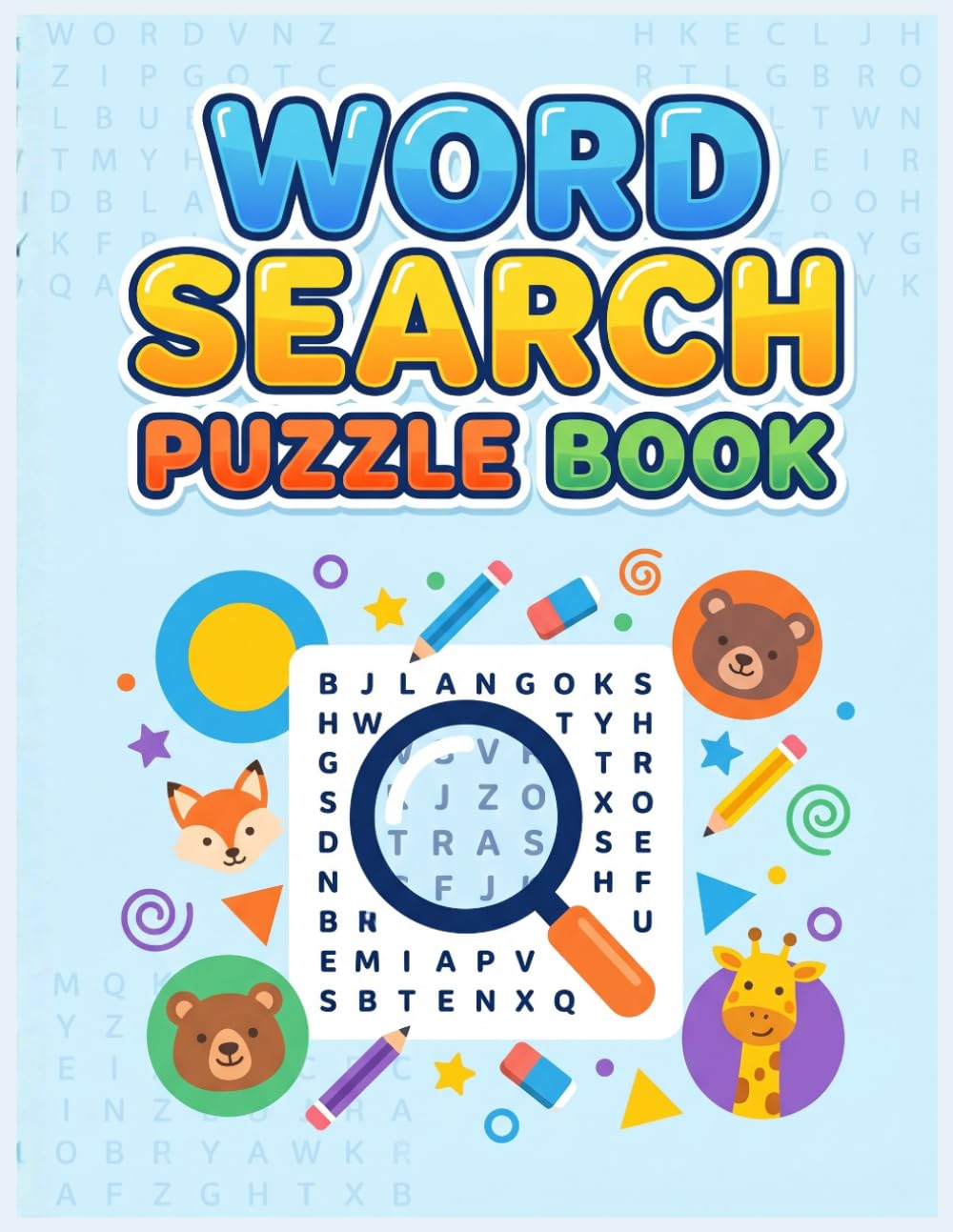 Word Search Puzzle Book: Fun Activity Puzzles for Kids