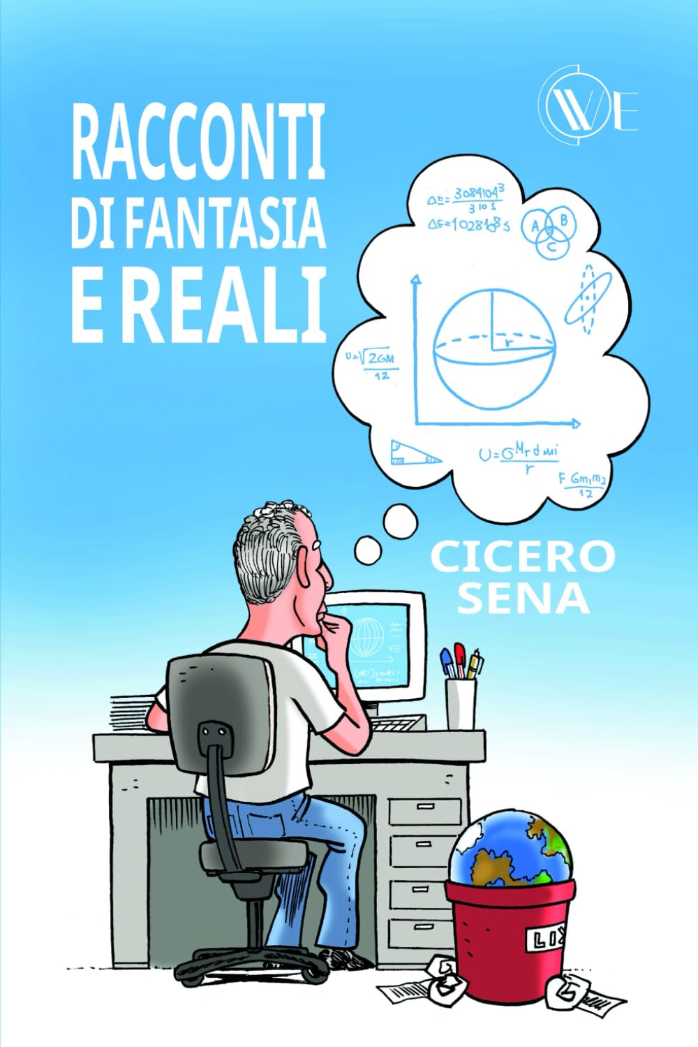 RACCONTI DI FANTASIA E REALI: STORIE PER UN MONDO MIGLIORE