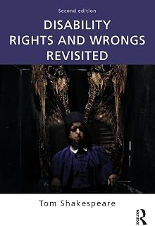 Disability Rights and Wrongs Revisited