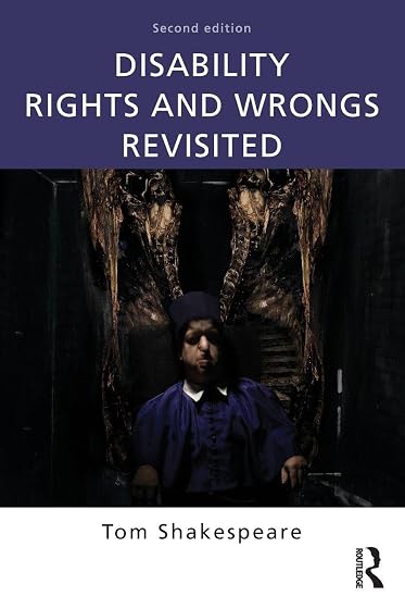 Disability Rights and Wrongs Revisited