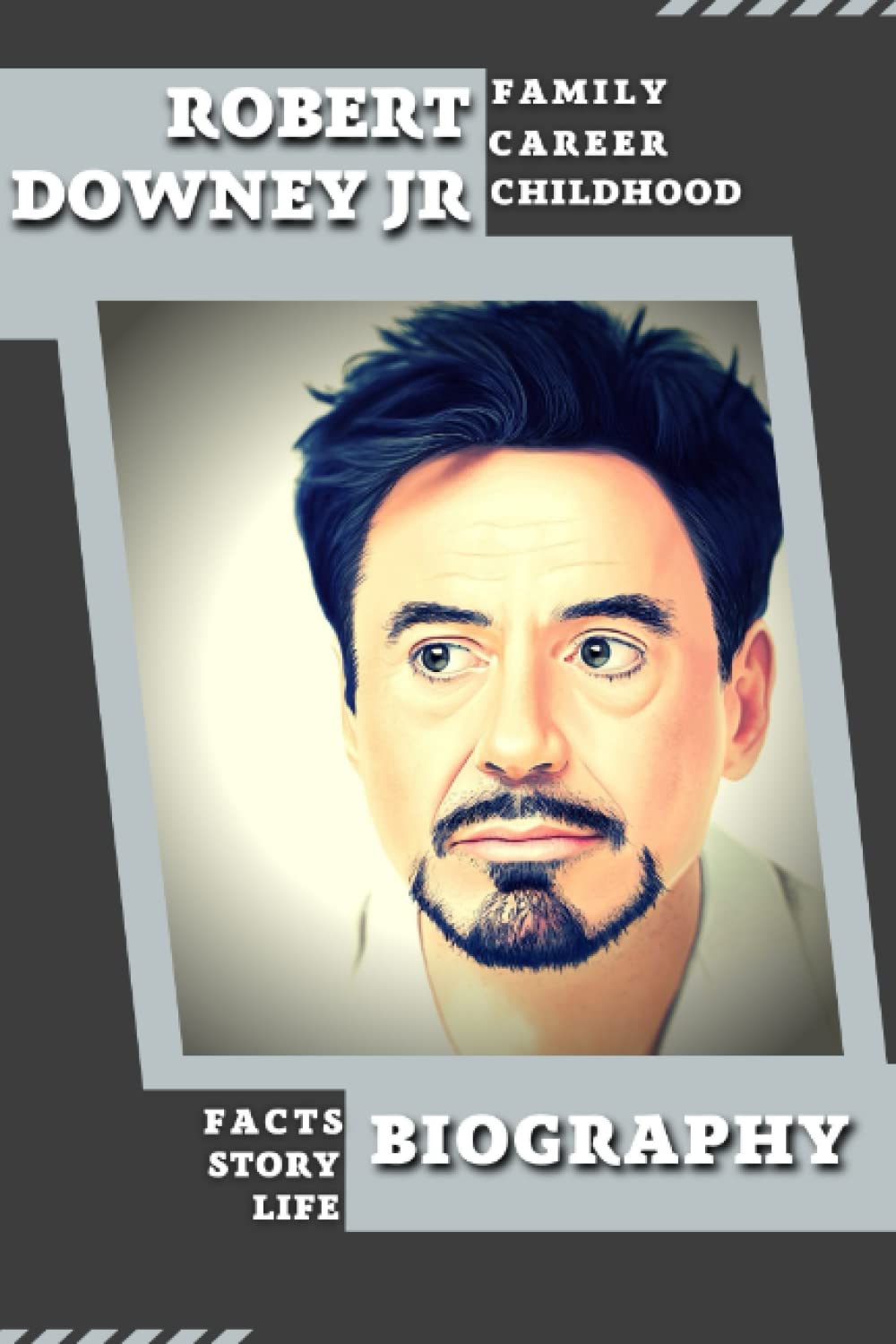 Buy Robert Downey Jr Biography: life story, family, childhood, career