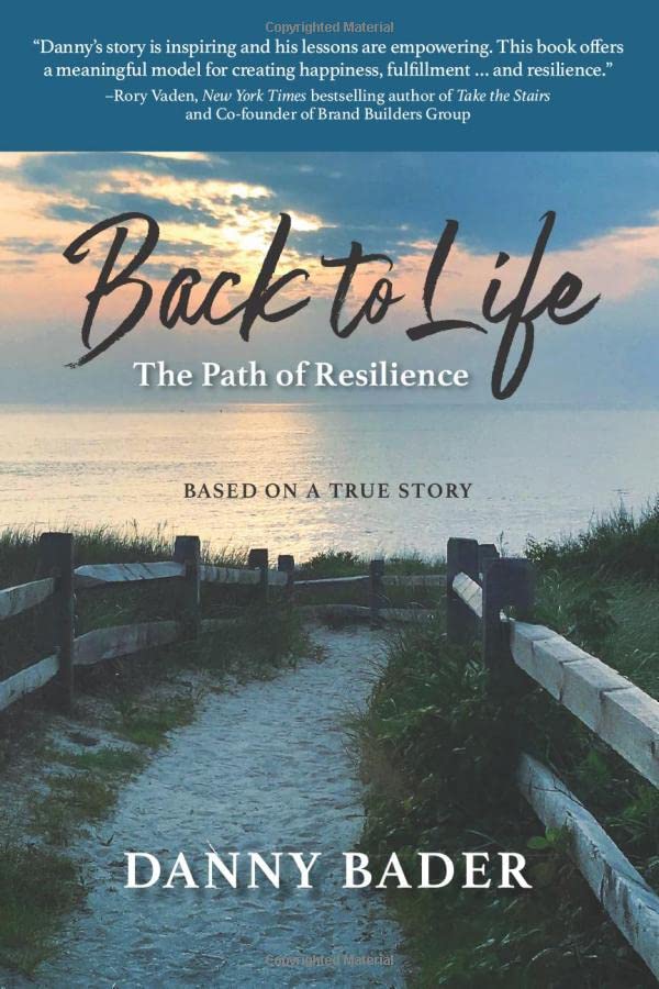 Back To Life: The Path of Resilience
